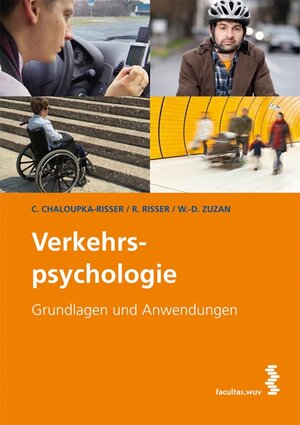 Buchcover Verkehrspsychologie | Christine Chaloupka-Risser | EAN 9783991116615 | ISBN 3-99111-661-8 | ISBN 978-3-99111-661-5