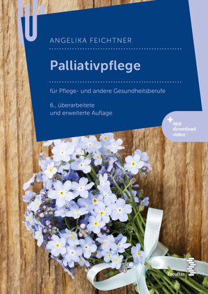 Buchcover Palliativpflege | Angelika Feichtner | EAN 9783991116691 | ISBN 3-99111-669-3 | ISBN 978-3-99111-669-1