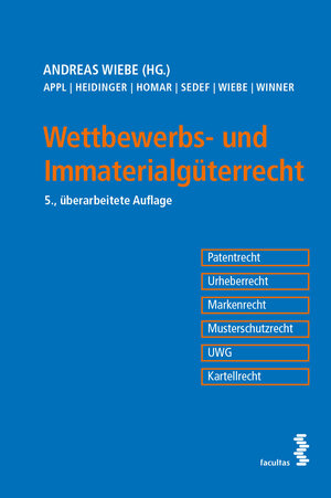 Buchcover Wettbewerbs- und Immaterialgüterrecht  | EAN 9783991117322 | ISBN 3-99111-732-0 | ISBN 978-3-99111-732-2