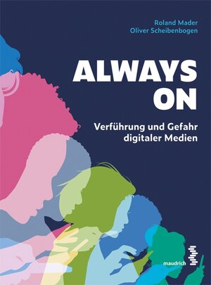 Buchcover Always On | Roland Mader | EAN 9783991118961 | ISBN 3-99111-896-3 | ISBN 978-3-99111-896-1