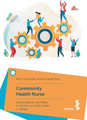 Buchcover Community Health Nurse | Melitta Horak | EAN 9783991119210 | ISBN 3-99111-921-8 | ISBN 978-3-99111-921-0