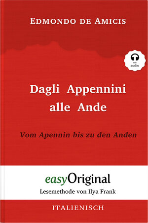 Buchcover Dagli Appennini alle Ande / Vom Apennin bis zu den Anden (mit kostenlosem Audio-Download-Link) | Edmondo de Amicis | EAN 9783991121367 | ISBN 3-99112-136-0 | ISBN 978-3-99112-136-7