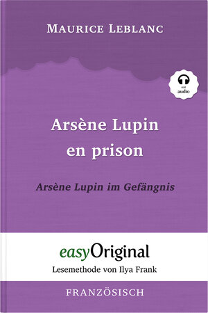 Buchcover Arsène Lupin - 2 / Arsène Lupin en prison / Arsène Lupin im Gefängnis (mit kostenlosem Audio-Download-Link) | Maurice Leblanc | EAN 9783991121848 | ISBN 3-99112-184-0 | ISBN 978-3-99112-184-8