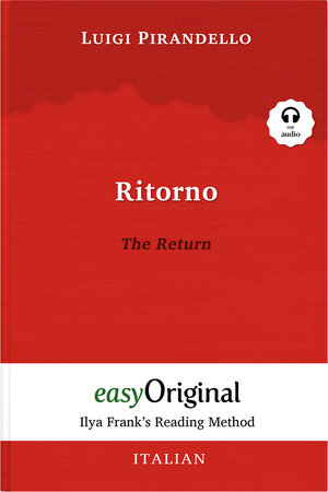 Buchcover Ritorno / The Return (with audio-online) - Ilya Frank’s Reading Method - Bilingual edition Italian-English | Luigi Pirandello | EAN 9783991122647 | ISBN 3-99112-264-2 | ISBN 978-3-99112-264-7