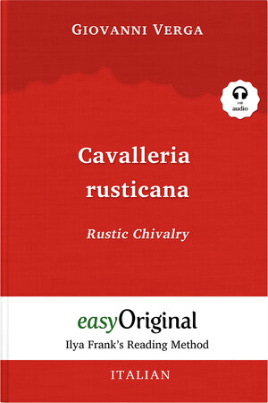Buchcover Cavalleria rusticana / Rustic Chivalry (with audio-online) - Ilya Frank’s Reading Method | Giovanni Verga | EAN 9783991127093 | ISBN 3-99112-709-1 | ISBN 978-3-99112-709-3