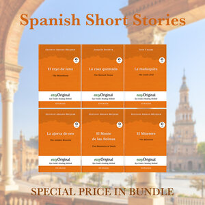 Buchcover Spanish Short Stories (books + 6 audio-CDs) - Ilya Frank’s Reading Method | Gustavo Adolfo Bécquer | EAN 9783991127673 | ISBN 3-99112-767-9 | ISBN 978-3-99112-767-3