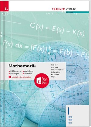 Buchcover Mathematik I HLW/HLM/HLK + digitales Zusatzpaket | Friedrich Tinhof | EAN 9783991130369 | ISBN 3-99113-036-X | ISBN 978-3-99113-036-9
