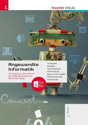 Buchcover Angewandte Informatik I HTL + TRAUNER-DigiBox | Dietmar Chodura | EAN 9783991130963 | ISBN 3-99113-096-3 | ISBN 978-3-99113-096-3