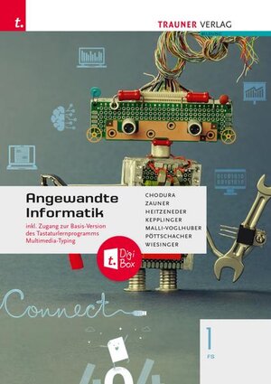 Buchcover Angewandte Informatik 1 FS + TRAUNER-DigiBox | Dietmar Chodura | EAN 9783991130970 | ISBN 3-99113-097-1 | ISBN 978-3-99113-097-0