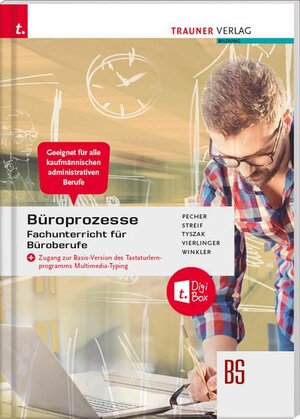 Buchcover Büroprozesse für Fachunterricht Büroberufe + digitales Zusatzpaket | Kurt Pecher | EAN 9783991131632 | ISBN 3-99113-163-3 | ISBN 978-3-99113-163-2