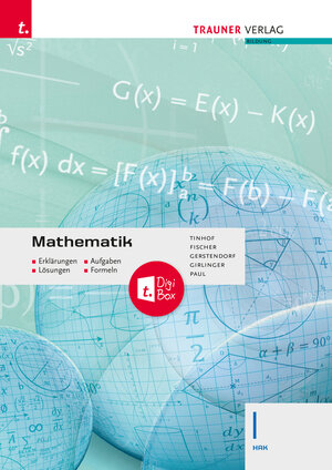 Buchcover Mathematik I HAK + TRAUNER-DigiBox + E-Book plus - Erklärungen, Aufgaben, Lösungen, Formeln | Friedrich Tinhof | EAN 9783991132097 | ISBN 3-99113-209-5 | ISBN 978-3-99113-209-7
