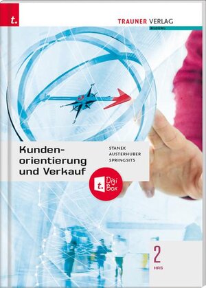 Buchcover Kundenorientierung und Verkauf 2 HAS | Dagmar Springsits | EAN 9783991132196 | ISBN 3-99113-219-2 | ISBN 978-3-99113-219-6