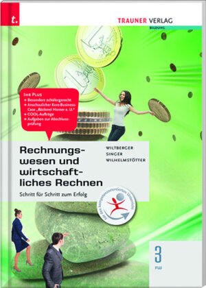 Buchcover Rechnungswesen und wirtschaftliches Rechnen 3 FW | Eva Wiltberger | EAN 9783991132462 | ISBN 3-99113-246-X | ISBN 978-3-99113-246-2