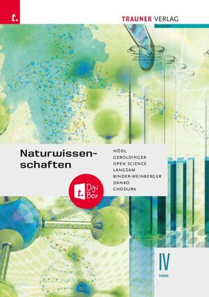 Buchcover Naturwissenschaften IV HAK + TRAUNER-DigiBox | Erika Hödl | EAN 9783991133254 | ISBN 3-99113-325-3 | ISBN 978-3-99113-325-4