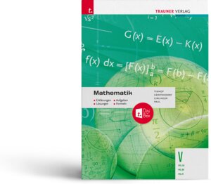 Buchcover Mathematik V HLW/HLM/HLK + TRAUNER-DigiBox + E-Book plus - Erklärungen, Aufgaben, Lösungen, Formeln | Friedrich Tinhof | EAN 9783991133926 | ISBN 3-99113-392-X | ISBN 978-3-99113-392-6