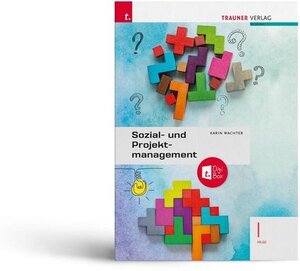 Buchcover Sozial- und Projektmanagement I HLW + TRAUNER-DigiBox | Karin Wachter | EAN 9783991133933 | ISBN 3-99113-393-8 | ISBN 978-3-99113-393-3