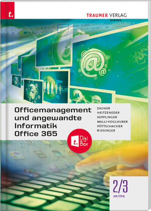 Buchcover Officemanagement und angewandte Informatik 2/3 HF/TFS Office 365 + TRAUNER-DigiBox | Hubert Wiesinger | EAN 9783991133988 | ISBN 3-99113-398-9 | ISBN 978-3-99113-398-8