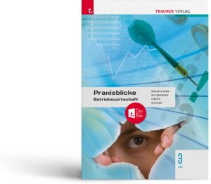 Buchcover Praxisblicke - Betriebswirtschaft 3 FW E-Book Solo | Rainer Krumhuber | EAN 9783991134831 | ISBN 3-99113-483-7 | ISBN 978-3-99113-483-1