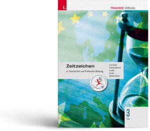 Buchcover Zeitzeichen - Geschichte und Politische Bildung 3 FW E-Book Solo | Heinz Franzmair | EAN 9783991134855 | ISBN 3-99113-485-3 | ISBN 978-3-99113-485-5