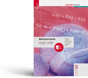 Buchcover Mathematik III HLW/HLM/HLK - Erklärungen, Aufgaben, Lösungen, Formeln E-Book Solo | Friedrich Tinhof | EAN 9783991134978 | ISBN 3-99113-497-7 | ISBN 978-3-99113-497-8