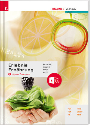 Buchcover Erlebnis Ernährung E-Book Solo | Anita Reischl | EAN 9783991135036 | ISBN 3-99113-503-5 | ISBN 978-3-99113-503-6