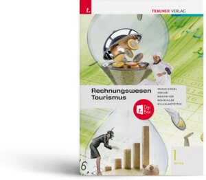 Buchcover Rechnungswesen Tourismus 1 HF/TFS E-Book Solo | Birgit Knaus-Siegel | EAN 9783991137078 | ISBN 3-99113-707-0 | ISBN 978-3-99113-707-8