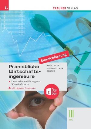 Buchcover Praxisblicke Wirtschaftsingenieure – Unternehmensführung und Wirtschaftsrecht III HTL  | EAN 9783991137115 | ISBN 3-99113-711-9 | ISBN 978-3-99113-711-5