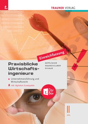 Buchcover Praxisblicke Wirtschaftsingenieure – Unternehmensführung und Wirtschaftsrecht II HTL E-Book Solo  | EAN 9783991137122 | ISBN 3-99113-712-7 | ISBN 978-3-99113-712-2