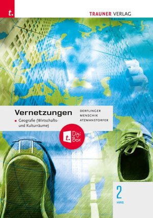 Buchcover Vernetzungen - Geografie (Wirtschafts- und Kulturräume) 2 HAS + TRAUNER-DigiBox | Manfred Derflinger | EAN 9783991138655 | ISBN 3-99113-865-4 | ISBN 978-3-99113-865-5