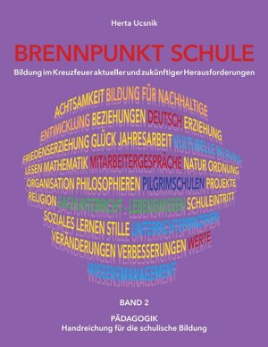 Buchcover BRENNPUNKT SCHULE - Band 2 - Pädagogik | Mag. Dr. Herta Ucsnik | EAN 9783991183693 | ISBN 3-99118-369-2 | ISBN 978-3-99118-369-3