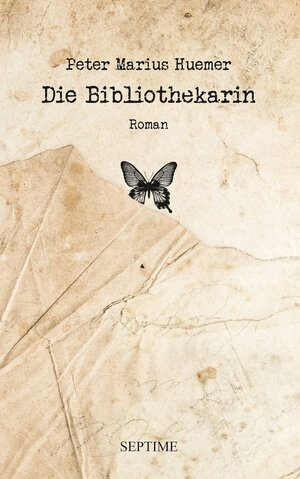 Buchcover Die Bibliothekarin | Peter Marius Huemer | EAN 9783991200239 | ISBN 3-99120-023-6 | ISBN 978-3-99120-023-9