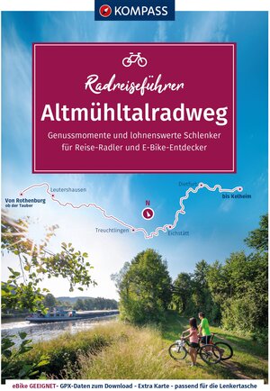 Buchcover KOMPASS Radreiseführer Altmühltalradweg von Rothenburg ob der Tauber bis Kelheim  | EAN 9783991216018 | ISBN 3-99121-601-9 | ISBN 978-3-99121-601-8