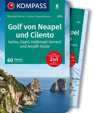 Buchcover KOMPASS Wanderführer Golf von Neapel, Ischia, Capri, Halbinsel Sorrent, Amalfi-Küste und Cilento, 60 Touren mit Extra-Tourenkarte | Franz Wille | EAN 9783991216780 | ISBN 3-99121-678-7 | ISBN 978-3-99121-678-0