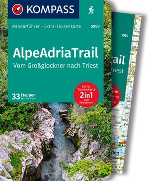 Buchcover KOMPASS Wanderführer AlpeAdriaTrail, Vom Großglockner nach Triest, 33 Etappen mit Extra-Tourenkarte | Walter Theil | EAN 9783991217237 | ISBN 3-99121-723-6 | ISBN 978-3-99121-723-7