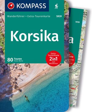 Buchcover KOMPASS Wanderführer Korsika, 80 Touren mit Extra-Tourenkarte | Peter Mertz | EAN 9783991217770 | ISBN 3-99121-777-5 | ISBN 978-3-99121-777-0