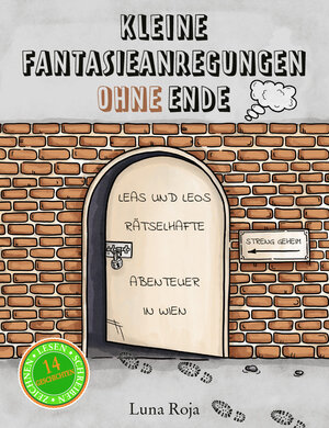 Buchcover Kleine Fantasieanregungen ohne Ende | Luna Roja | EAN 9783991255864 | ISBN 3-99125-586-3 | ISBN 978-3-99125-586-4