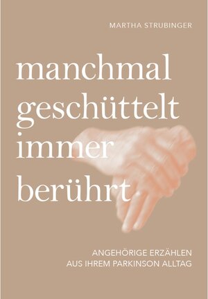 Buchcover manchmal geschüttelt, immer berührt / myMorawa von Dataform Media GmbH | Martha Strubinger | EAN 9783991257554 | ISBN 3-99125-755-6 | ISBN 978-3-99125-755-4