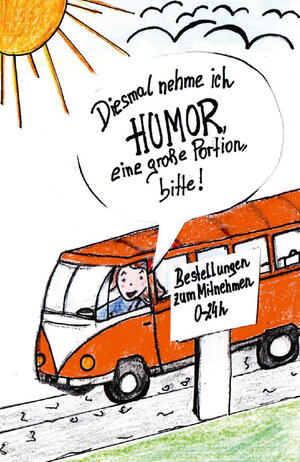 Buchcover Diesmal nehme ich Humor, eine große Portion, bitte! | Lydia Wiesmayer Fuchs | EAN 9783991259145 | ISBN 3-99125-914-1 | ISBN 978-3-99125-914-5
