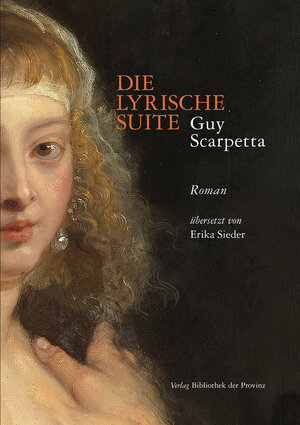 Buchcover Die Lyrische Suite | Guy Scarpetta | EAN 9783991260233 | ISBN 3-99126-023-9 | ISBN 978-3-99126-023-3