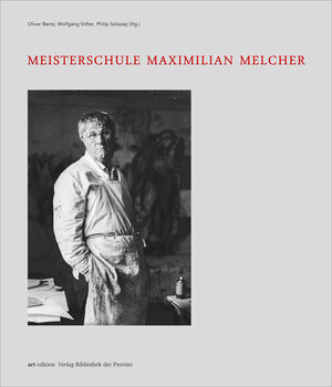 Buchcover Meisterschule Maximilian Melcher  | EAN 9783991261094 | ISBN 3-99126-109-X | ISBN 978-3-99126-109-4