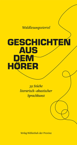 Buchcover Geschichten aus dem Hörer  | EAN 9783991262152 | ISBN 3-99126-215-0 | ISBN 978-3-99126-215-2