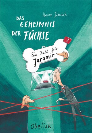 Buchcover Das Geheimnis der Füchse - Ein Fall für Jaromir | Heinz Janisch | EAN 9783991280842 | ISBN 3-99128-084-1 | ISBN 978-3-99128-084-2