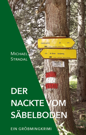 Buchcover Der Nackte vom Säbelboden | Michael Stradal | EAN 9783991294467 | ISBN 3-99129-446-X | ISBN 978-3-99129-446-7