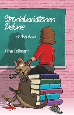Buchcover Strudelvariationen Deluxe | Nina Kollmann | EAN 9783991294481 | ISBN 3-99129-448-6 | ISBN 978-3-99129-448-1