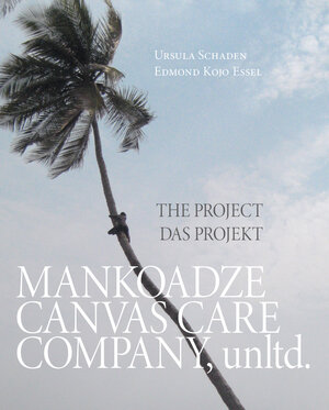 Buchcover Mankoadze Canvas Care Company, unltd. | Ursula Schaden | EAN 9783991299806 | ISBN 3-99129-980-1 | ISBN 978-3-99129-980-6