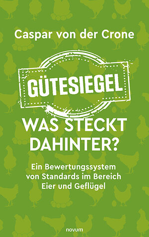 Buchcover Gütesiegel – Was steckt dahinter? | Caspar von der Crone | EAN 9783991310815 | ISBN 3-99131-081-3 | ISBN 978-3-99131-081-5