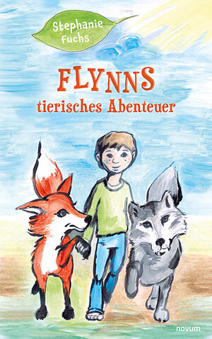 Buchcover Flynns tierisches Abenteuer | Stephanie Fuchs | EAN 9783991314264 | ISBN 3-99131-426-6 | ISBN 978-3-99131-426-4