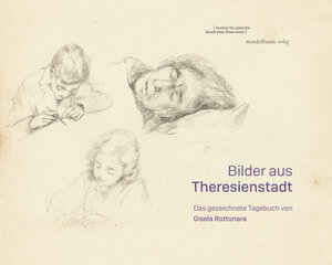 Buchcover Bilder aus Theresienstadt  | EAN 9783991360568 | ISBN 3-99136-056-X | ISBN 978-3-99136-056-8
