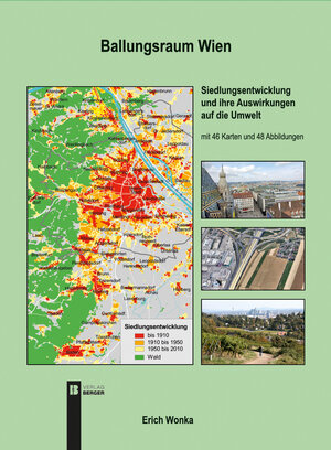 Buchcover Ballungsraum Wien - | Erich Wonka | EAN 9783991370871 | ISBN 3-99137-087-5 | ISBN 978-3-99137-087-1