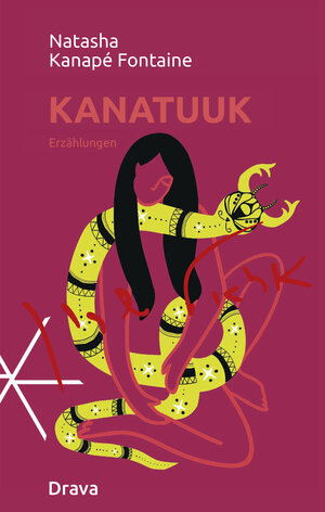 Buchcover Kanatuuk | Natasha Kanapé Fontaine | EAN 9783991380979 | ISBN 3-99138-097-8 | ISBN 978-3-99138-097-9
